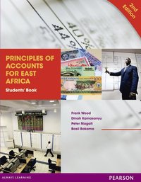 bokomslag Principles of Accounts for East Africa 2nd Edition Students' Book
