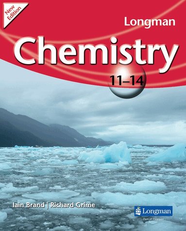 Richard Grimes, Iain Brand - Longman Chemistry 11-14 (2009 edition), Häftad