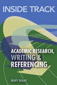bokomslag Inside Track to Academic Research, Writing & Referencing
