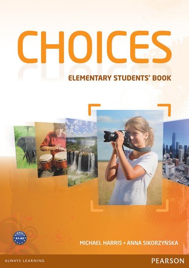 bokomslag Choices Elementary Students' Book