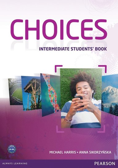 bokomslag Choices Intermediate Students' Book