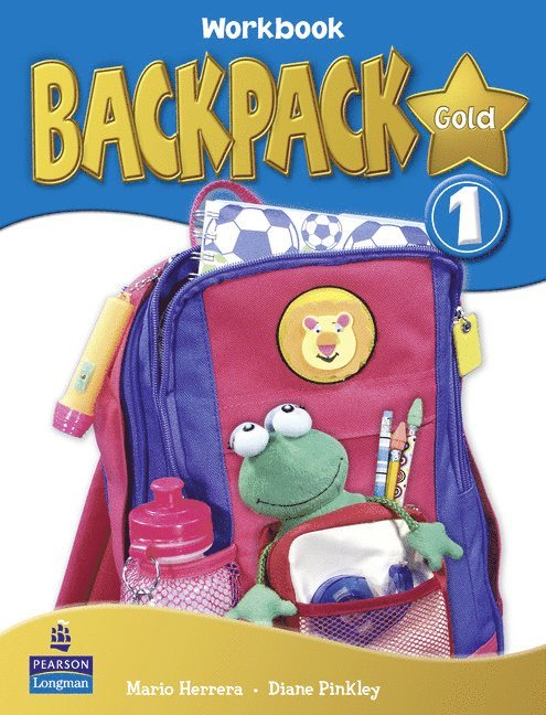 Diane Pinkley, Mario Herrera - Backpack Gold 1 Workbook New Edition for Pack, Häftad