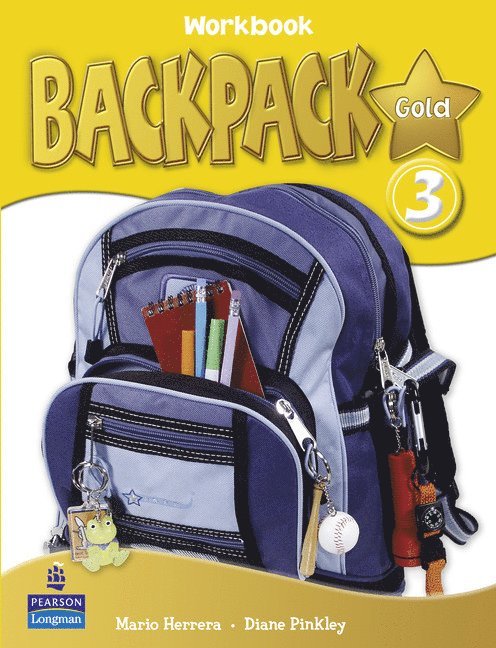 Diane Pinkley, Mario Herrera - Backpack Gold 3 Workbook New Edition for Pack, Häftad