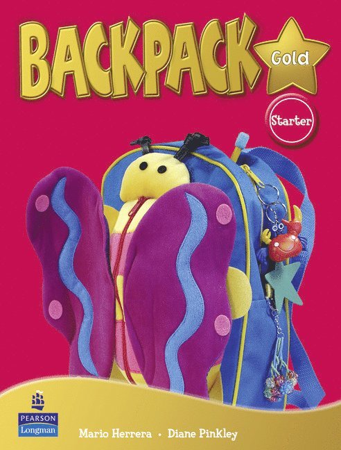 Diane Pinkley, Mario Herrera - Backpack Gold Starter Student Book New Edition, Häftad