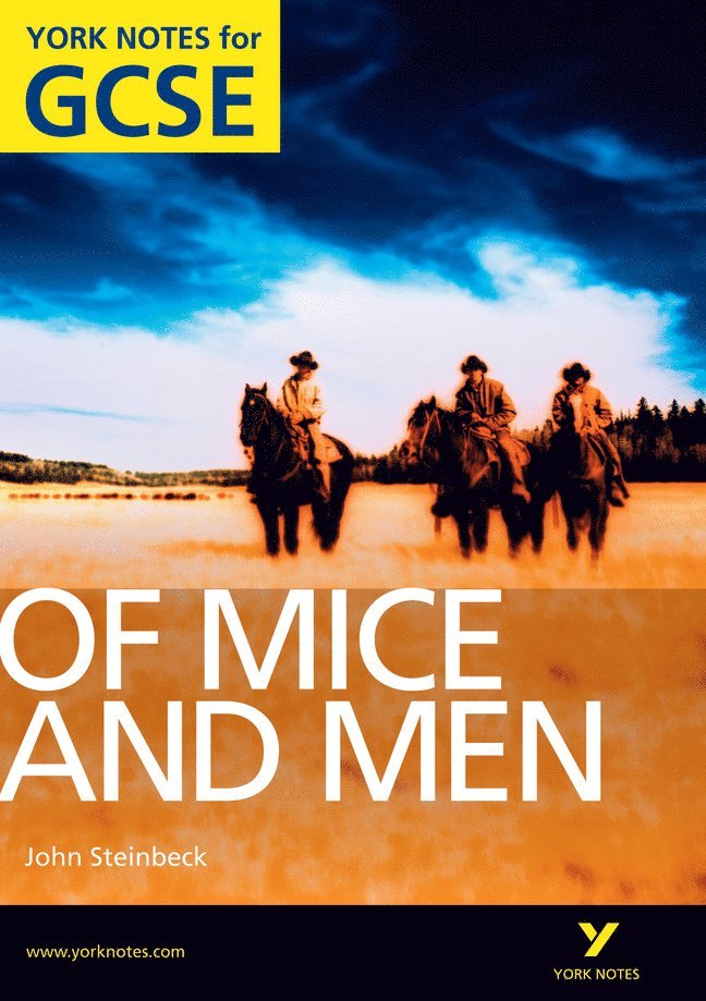 Of Mice and Men: York Notes for GCSE (Grades A*-G) 1