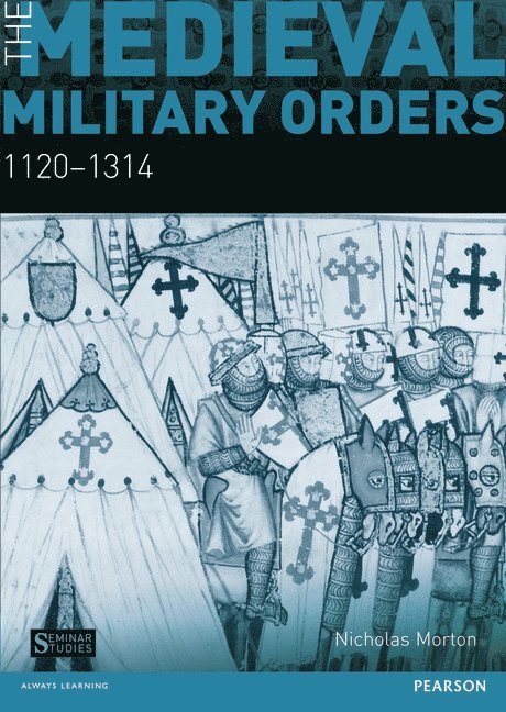 The Medieval Military Orders 1