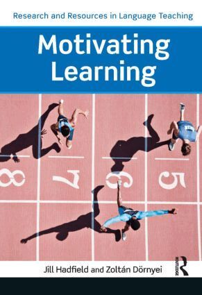 Zoltán Dörnyei, Jill Hadfield - Motivating Learning, Häftad