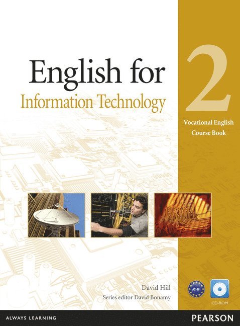 David Hill - English for IT Level 2 Coursebook for Pack, Häftad