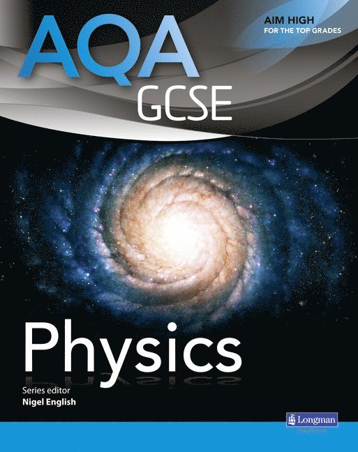 AQA GCSE Physics Student Book 1