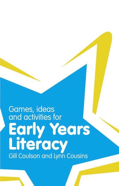 Classroom Gems: Games, Ideas and Activities for Early Years Literacy 1