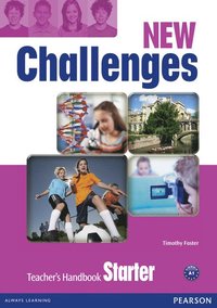 bokomslag New Challenges Starter Teacher's Handbook