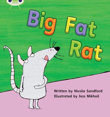 Nicola Sandford - Bug Club Phonics - Phase 2 Unit 5: Big Fat Rat, Häftad