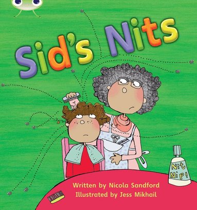 Nicola Sandford - Bug Club Phonics - Phase 2 Unit 1-2: Sid's Nits, Häftad