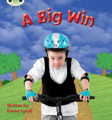 Emma Lynch - Bug Club Phonics - Phase 3 Unit 6: A Big Win, Häftad