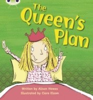 bokomslag Bug Club Phonics - Phase 3 Unit 9: The Queen's Plan