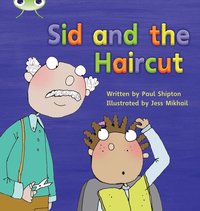 bokomslag Bug Club Phonics - Phase 4 Unit 12: Sid and the Haircut
