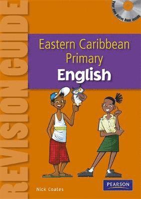Primary English Revision Guide for the Eastern Caribbean 1