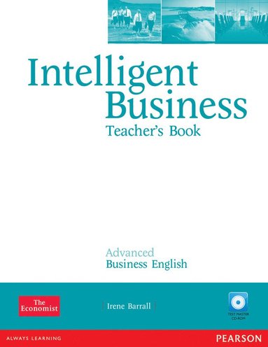 bokomslag Intelligent Business Advanced Teacher's Book/Test Master CD-ROM Pack