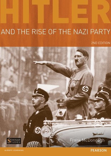 bokomslag Hitler and the Rise of the Nazi Party