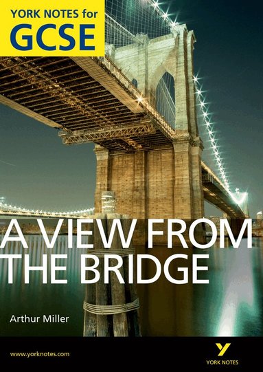 Shay Daly - A View From The Bridge: York Notes GCSE (Grades A*-G), Häftad
