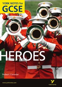 bokomslag Heroes: York Notes GCSE (Grades A*-G)
