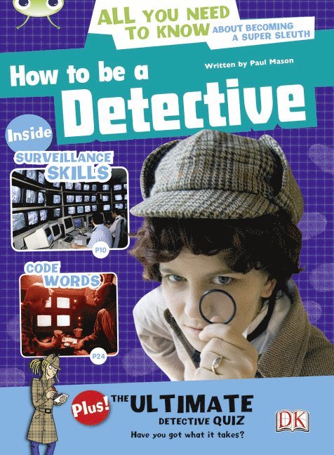 Bug Club NF Red (KS2) A/5C How to be a Detective 1