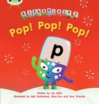 bokomslag Bug Club Phonics - Phase 2 Unit 3: Alphablocks Pop! Pop! Pop!