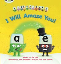 bokomslag Bug Club Phonics - Phase 5 Unit 14: I Will Amaze You!