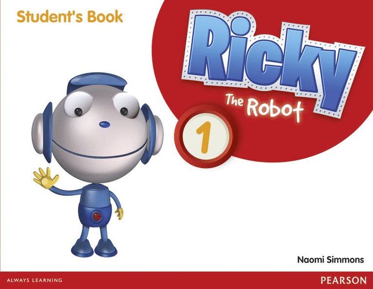 Naomi Simmons - Ricky The Robot 1 Students Book, Häftad