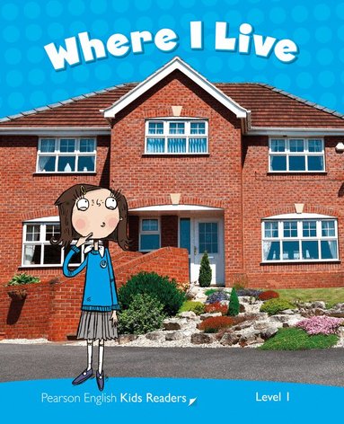 Linnette Erocak - Level 1: Where I Live CLIL, Häftad