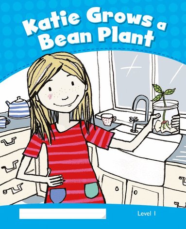 Marie Crook - Level 1: Katie Grows a Bean Plant CLIL, Häftad