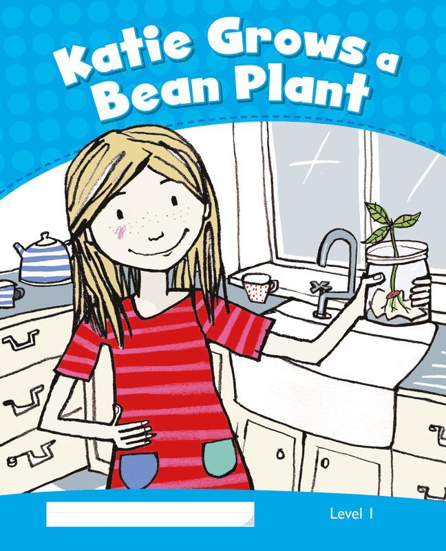 Level 1: Katie Grows a Bean Plant CLIL 1