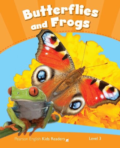 Rachel Wilson - Level 3: Butterflies and Frogs CLIL, Häftad