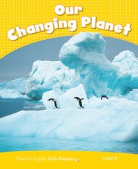 bokomslag Level 6: Our Changing Planet CLIL