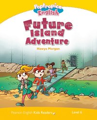 bokomslag Level 6: Poptropica English Future Island Adventure