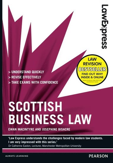 Ewan MacIntyre, Josephine Bisacre - Law Express: Scottish Business Law (Revision guide), Häftad