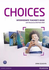 bokomslag Choices Intermediate Teacher's Book & Multi-ROM Pack