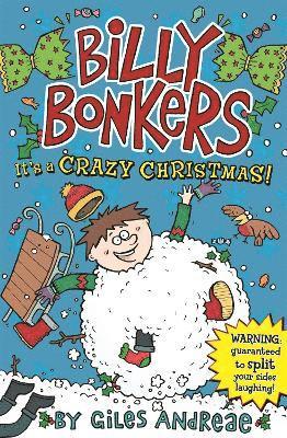 Giles Andreae - Billy Bonkers: It's a Crazy Christmas, Häftad