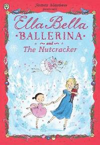 bokomslag Ella Bella Ballerina and the Nutcracker