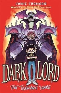 bokomslag Dark Lord: The Teenage Years