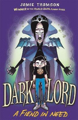 Dark Lord: A Fiend in Need 1
