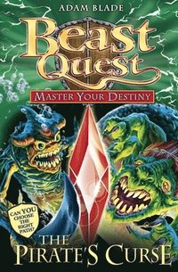 bokomslag Beast Quest: Master Your Destiny: The Pirate's Curse