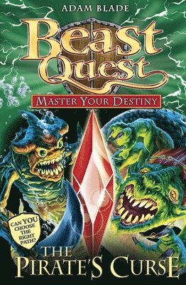 Adam Blade - Beast Quest: Master Your Destiny: The Pirate's Curse, Häftad