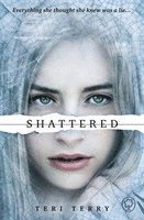 bokomslag SLATED Trilogy: Shattered