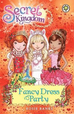 Rosie Banks - Secret Kingdom: Fancy Dress Party, Häftad