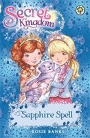 Rosie Banks - Secret Kingdom: Sapphire Spell, Häftad