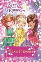 Rosie Banks - Secret Kingdom: Pixie Princess, Häftad