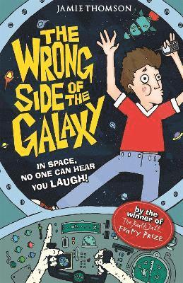 The Wrong Side of the Galaxy 1