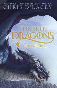 bokomslag The Erth Dragons: The Wearle
