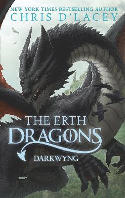 Chris d'Lacey - Erth Dragons: Dark Wyng, Häftad